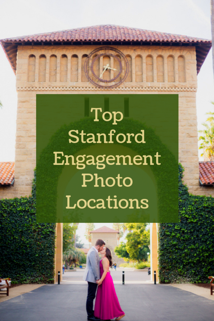 Top Stanford University Campus Engagement Photo Locations